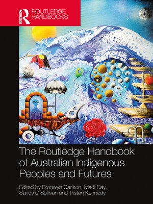 cover image of The Routledge Handbook of Australian Indigenous Peoples and Futures
